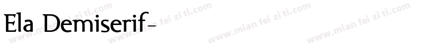 Ela Demiserif字体转换